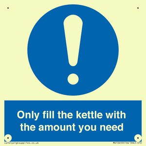 Only fill the kettle with the amount you need